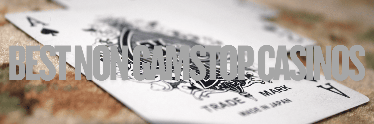 Best Sites Not Blocked by GamStop A Comprehensive Guide