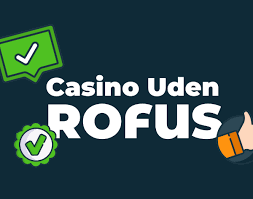 Det Bedste Casino Uden Rufus En Guide til Udenlandske Spillekasser