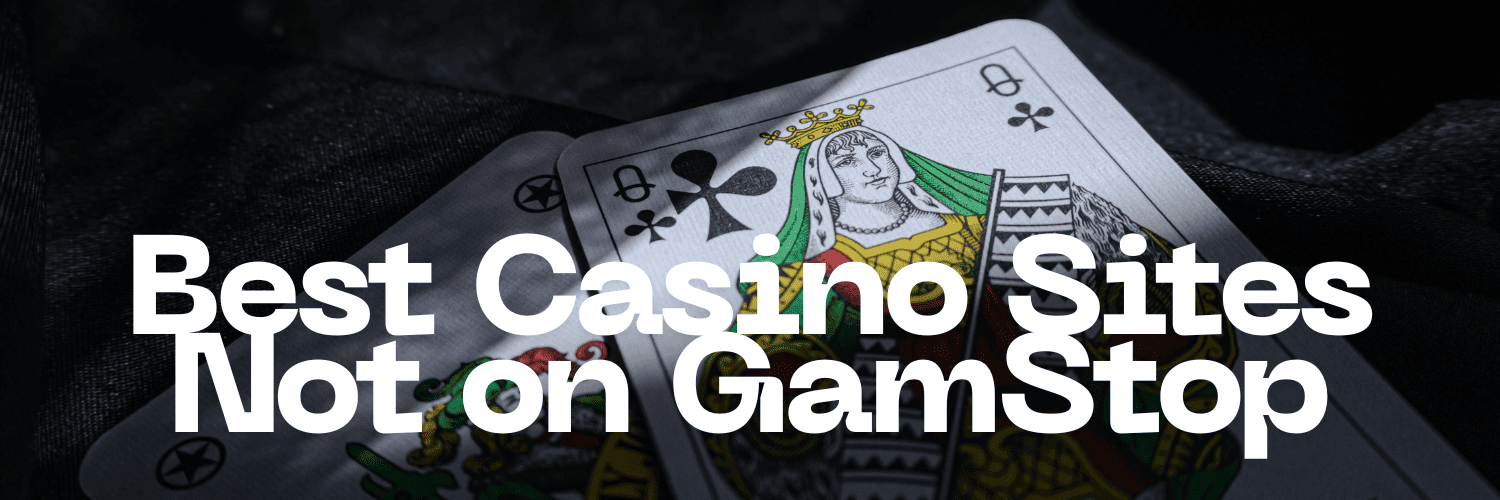 Reliable Online Casinos Not Covered by GamStop -1468562950