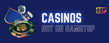 Explore the World of Online Casinos Not with GamStop