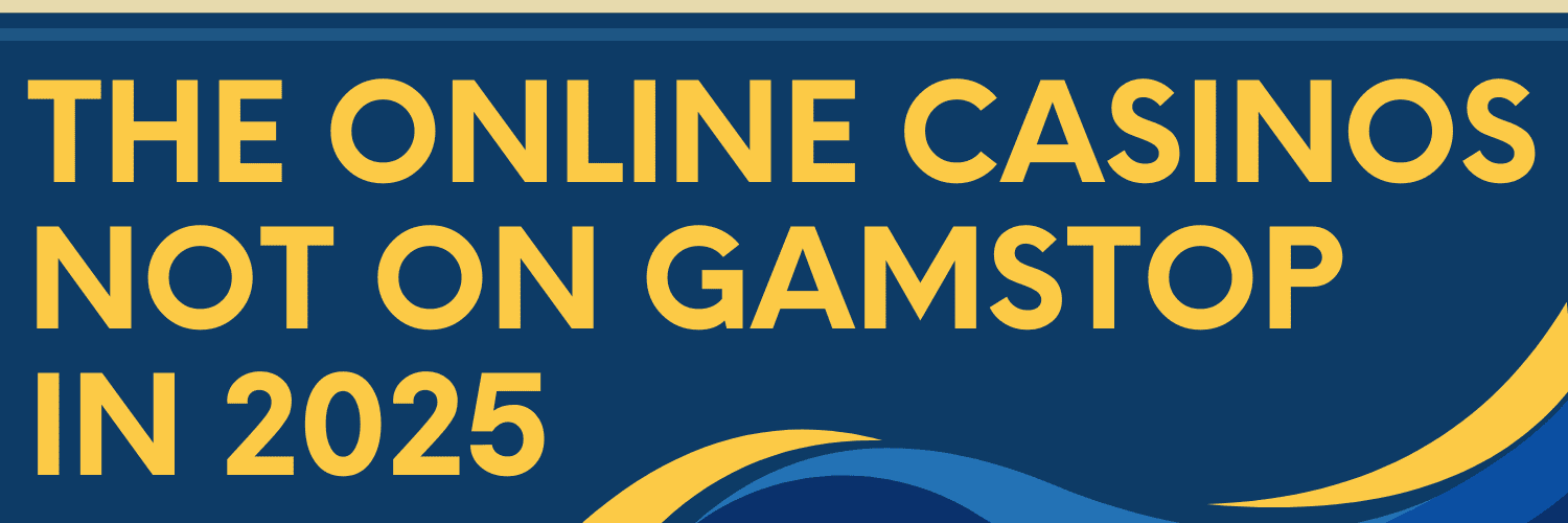 Explore UK Casinos Not Registered with GamStop