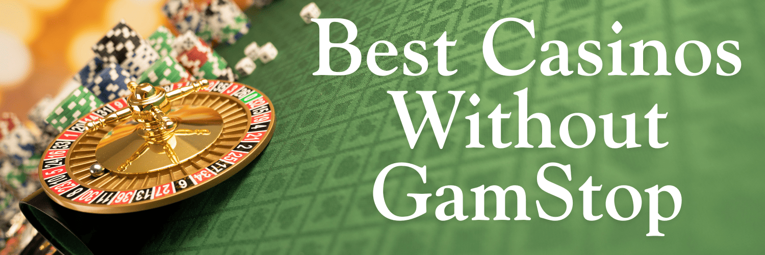 Gambling Sites Not on GamStop Your Guide to Alternative Online Casinos -457930840